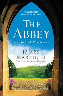 L'Abbaye : Une histoire de découverte - The Abbey: A Story of Discovery