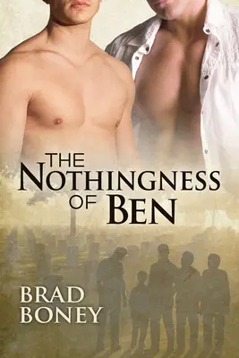 Le néant de Ben - The Nothingness of Ben