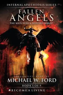 Les anges déchus : Le Sabbat des Veilleurs et des Sorcières - Fallen Angels: The Watchers & Witches Sabbat