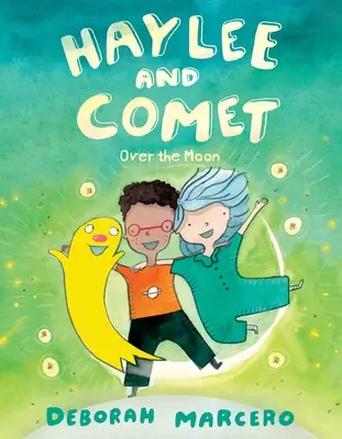 Haylee et la comète : Au-dessus de la lune - Haylee and Comet: Over the Moon