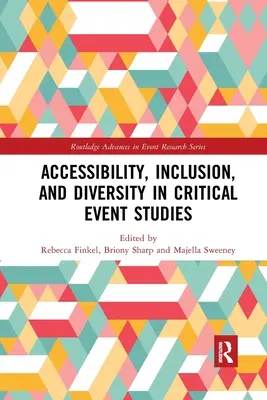 Accessibilité, inclusion et diversité dans les études sur les événements critiques - Accessibility, Inclusion, and Diversity in Critical Event Studies