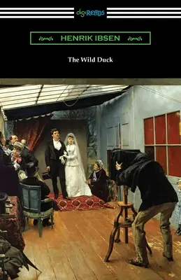 Le canard sauvage - The Wild Duck