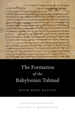 Formation du Talmud de Babylone - Formation of the Babylonian Talmud