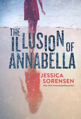 L'illusion d'Annabella - The Illusion of Annabella