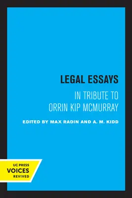 Essais juridiques : en hommage à Orrin Kip McMurray - Legal Essays: In Tribute to Orrin Kip McMurray