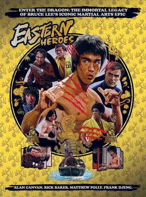 Bruce Lee Special : Entrez dans le dragon, l'héritage immortel - Bruce Lee Special: Enter the Dragon the Immortal Legacy