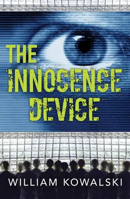 Le dispositif d'innocence - The Innocence Device