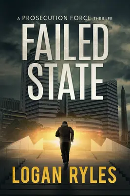 État défaillant : Un thriller de la Prosecution Force - Failed State: A Prosecution Force Thriller