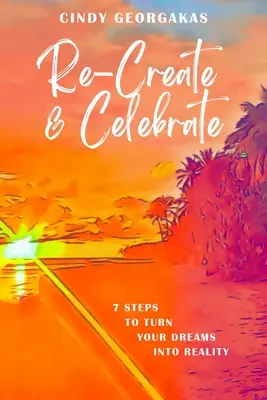 Recréer et célébrer - Re-Create & Celebrate