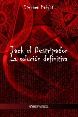 Jack el Destripador : La solution définitive - Jack el Destripador: La solucin definitiva