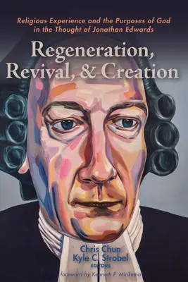 Régénération, réveil et création - Regeneration, Revival, and Creation