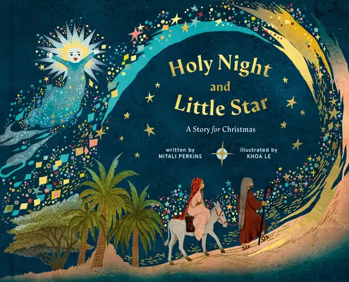 Sainte nuit et petite étoile : Une histoire pour Noël - Holy Night and Little Star: A Story for Christmas