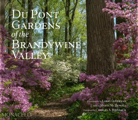 Les jardins Du Pont de la vallée de Brandywine - Du Pont Gardens of the Brandywine Valley