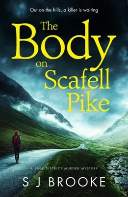 Le corps sur le pic Scafell - The Body on Scafell Pike