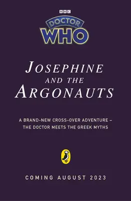 Doctor Who : Joséphine et les Argonautes - Doctor Who: Josephine and the Argonauts