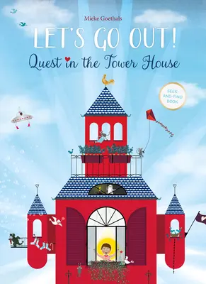 Sortons de chez nous ! Quête dans la maison-tour - Let's Go Out! Quest in the Tower House
