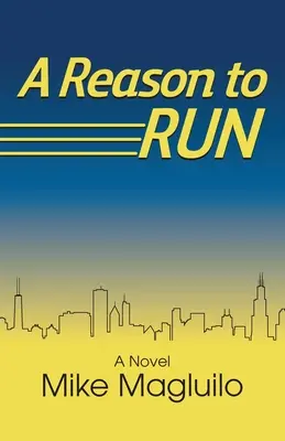 Une raison de courir - A Reason to Run