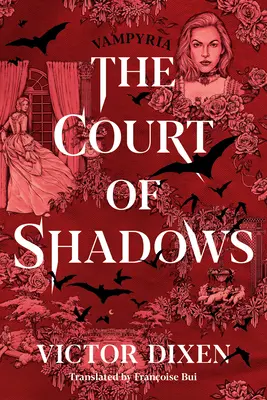 La Cour des Ombres - The Court of Shadows