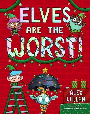 Les elfes sont les pires ! - Elves Are the Worst!