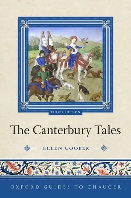 Oxford Guides to Chaucer the Canterbury Tales 3ème édition - Oxford Guides to Chaucer the Canterbury Tales 3rd Edition