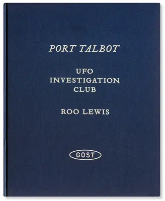 Club d'investigation sur les OVNI de Port Talbot - Port Talbot UFO Investigation Club