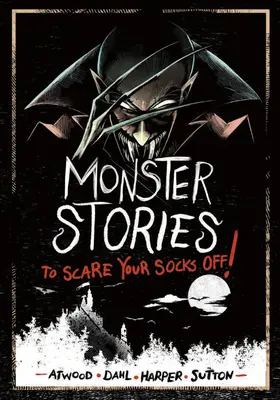 Des histoires de monstres pour vous faire peur ! - Monster Stories to Scare Your Socks Off!