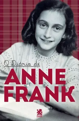 Le journal d'Anne Frank - O Dirio de Anne Frank