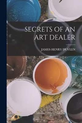 Secrets d'un marchand d'art - Secrets of an Art Dealer