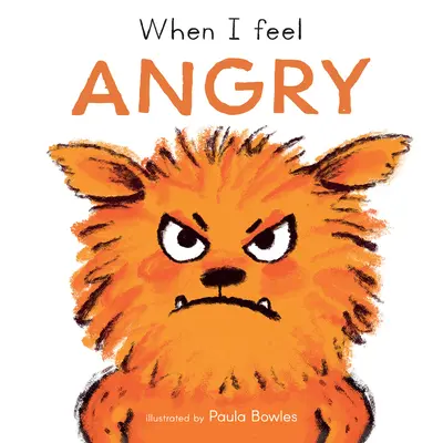 Quand je me sens en colère - When I Feel Angry
