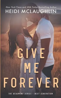 Donne-moi pour toujours - Give Me Forever