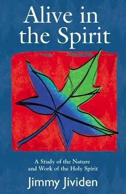 Vivant dans l'esprit - Alive In The Spirit