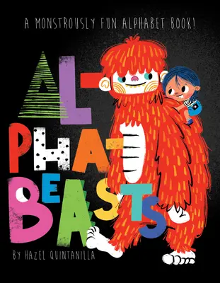 Alphabeasts : Un livre monstrueusement amusant - Alphabeasts: A Monstrously Fun Book