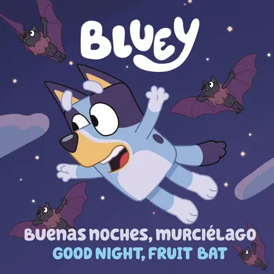 Bluey : Buenas Noches, Murcilago - Bluey: Buenas Noches, Murcilago