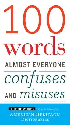 100 mots que presque tout le monde confond et utilise mal - 100 Words Almost Everyone Confuses and Misuses