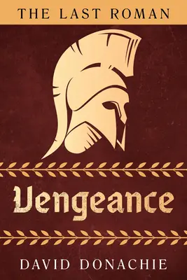 Le dernier romain : Vengeance - The Last Roman: Vengeance