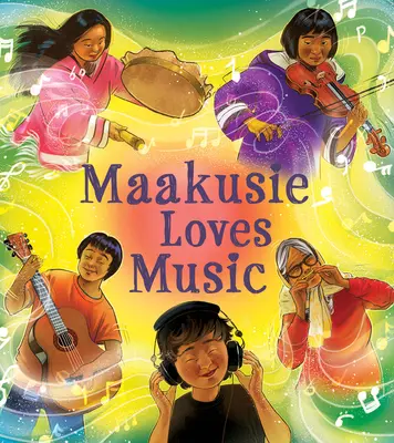 Maakusie aime la musique : Édition anglaise (Chelsey June et Jaaji (Flammes jumelles)) - Maakusie Loves Music: English Edition (Chelsey June and Jaaji (Twin Flames))