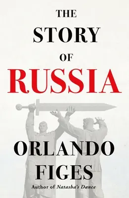 L'histoire de la Russie - The Story of Russia