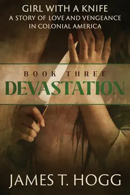 La fille au couteau : Dévastation - Girl with a Knife: Devastation