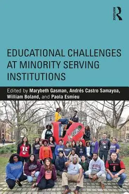 Défis éducatifs dans les établissements au service des minorités - Educational Challenges at Minority Serving Institutions