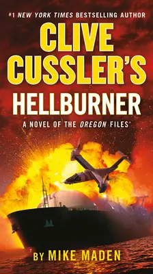 Le brûleur d'enfer de Clive Cussler - Clive Cussler's Hellburner