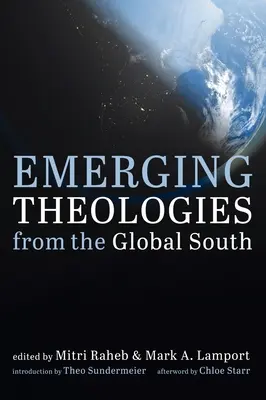 Les théologies émergentes du Sud - Emerging Theologies from the Global South