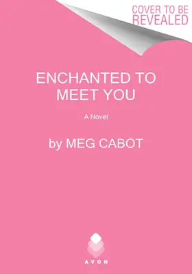 Enchanté de vous rencontrer : Un roman des sorcières de West Harbor - Enchanted to Meet You: A Witches of West Harbor Novel