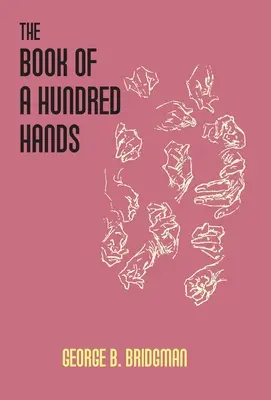 Le livre aux cent mains - The Book Of A Hundred Hands