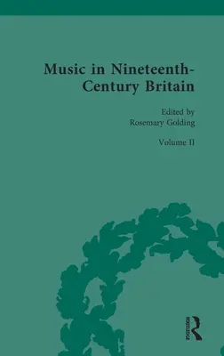 La musique en Grande-Bretagne au XIXe siècle : Musique et société - Music in Nineteenth-Century Britain: Music and Society