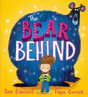 Bear Behind - Le livre parfait pour aider à surmonter les inquiétudes liées à l'entrée à l'école - Bear Behind - The perfect book to help with starting school worries