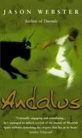 Andalus - Dévoiler les secrets de l'Espagne mauresque - Andalus - Unlocking The Secrets Of Moorish Spain