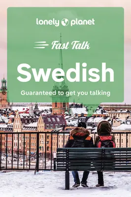 Lonely Planet Fast Talk Suédois 2 - Lonely Planet Fast Talk Swedish 2