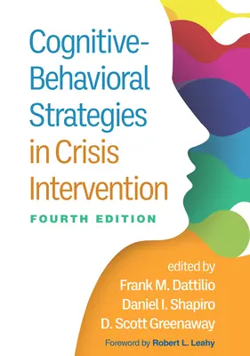 Stratégies cognitives et comportementales dans l'intervention de crise - Cognitive-Behavioral Strategies in Crisis Intervention