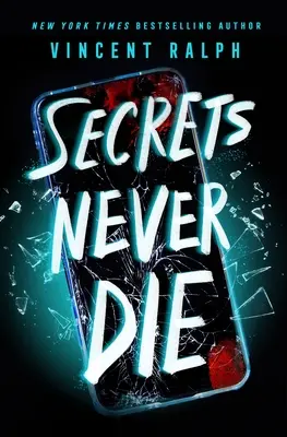 Les secrets ne meurent jamais - Secrets Never Die