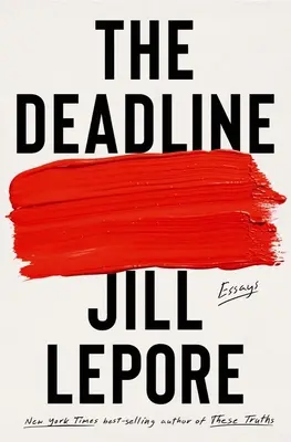 L'échéance : Essais - The Deadline: Essays